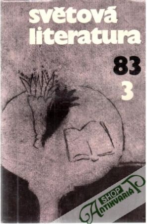 Světová literatura 3/1983 - Kolektív autorov