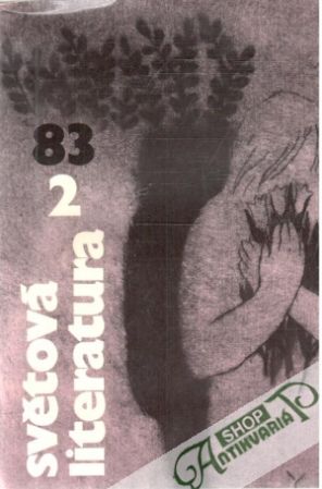 Světová literatura 2/1983 - Kolektív autorov