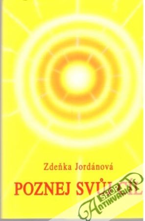 Poznej svuj cíl - Jordánová Zdeňka