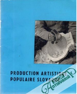 Production artistique populaire slovaque - Kolektív autorov
