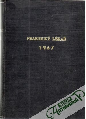Praktický lékař 1967 - Kolektív autorov