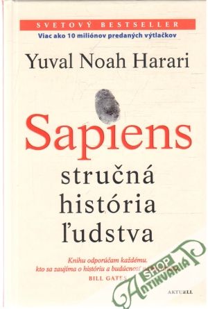 Sapiens - stručná história ľudstva - Harari Yuval Noah
