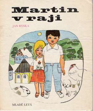 Martin v raji - Ryska Jan
