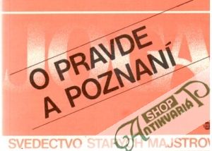 O pravde a poznaní - Kolektív autorov