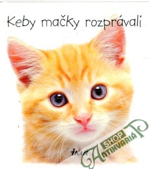Keby mačky rozprávali - Fertig M.P.