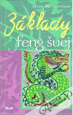 Základy feng šuej - Bartlettová Sarah