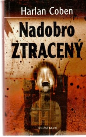 Nadobro ztracený - Coben Harlan