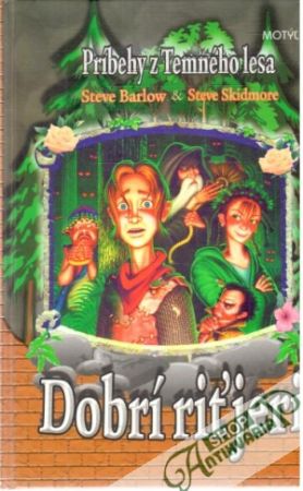 Dobrí riťjeri - Barlow S., Skidmore S.