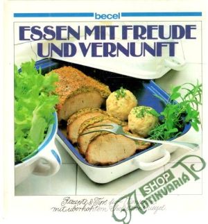 Essen mit Freude und Vernuft - Kolektív autorov