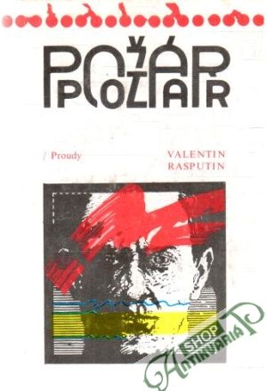 Požár - Rasputin Valentin