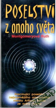 Poselství z onoho světa - Montgomeryová Ruth