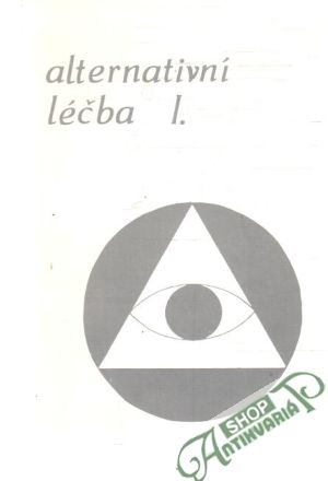 Alternativní léčba I-III. - Vrtílek V.