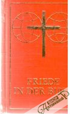 Friede in der Bibel - Kolektív autorov