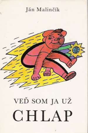Veď som ja už chlap - Malinčík Ján