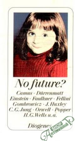 No future? - Kolektív autorov