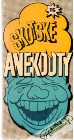 Skotské anekdoty - Kolektív autorov