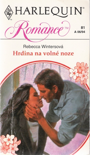 Hrdina na volné noze - Wintersová Rebecca