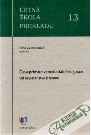 Letná škola prekladu 13 - Zvončeková Dáša