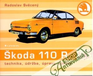 Škoda 110 R - Svěcený Radoslav