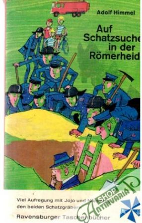 Auf Schatzsuche in der Römerheide - Himmel Adolf