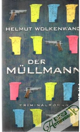 Der Müllmann - Wolkenwand Helmut