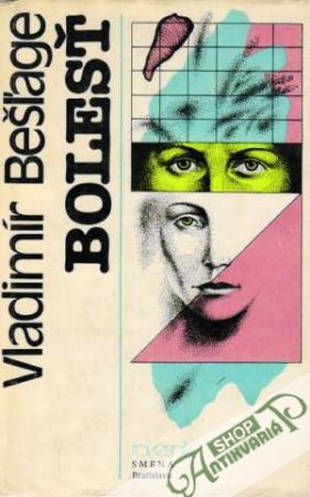 Bolesť - Bešľage Vladimír