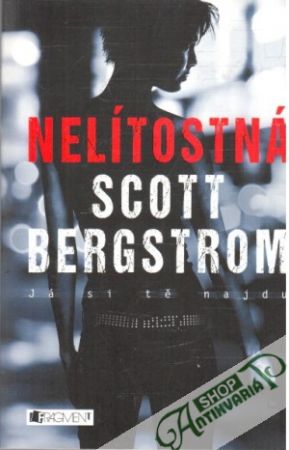 Nelítostná - Bergstrom Scott