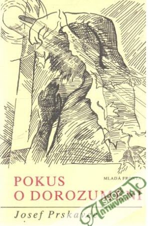 Pokus o dorozumění - Prskavec Josef