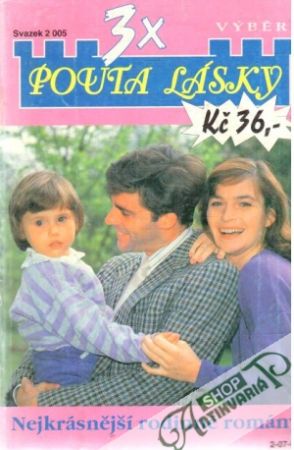 3x Pouta lásky svazek 2 005 - Kolektív autorov