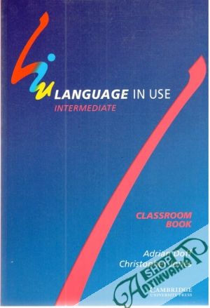Language in use - Intermediate classroom book - Doff A., Jones Ch.