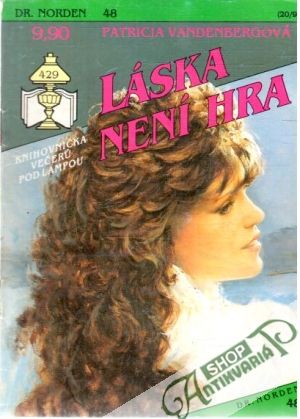 Láska není hra - Vandenbergová Patricia