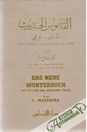 Das neue Wörterbuch der deutschen und arabischen Sprache - Massara T.
