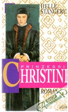 Prinzessin Christine - Stangerup Helle