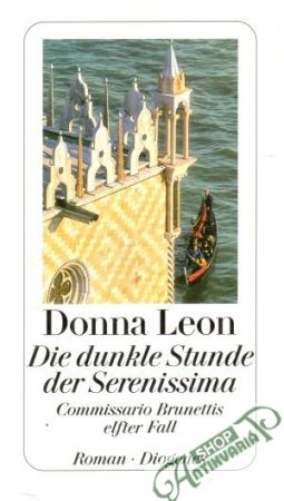Die dunkle Stunde der Serenissima - Leon Donna