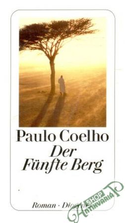 Der funfte Berg - Coelho Paulo