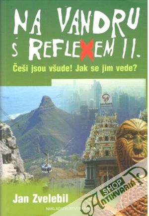 Na vandru s reflexem II. - Zvelebil Jan