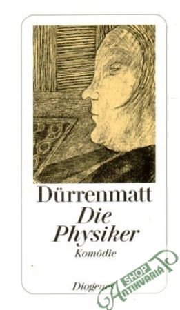 Die Physiker - Durrenmatt