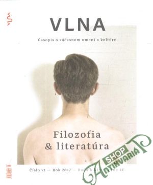 Vlna - číslo 71 - rok 2017 - ročník XIX - Kolektív autorov