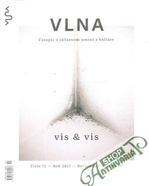Vlna - číslo 72 - rok 2017 - ročník XIX - Kolektív autorov