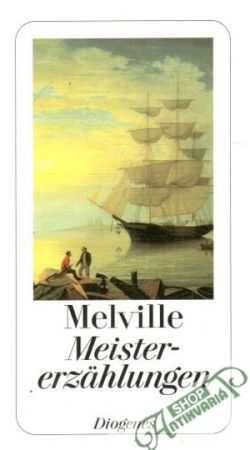 Meistererzählungen - Melville