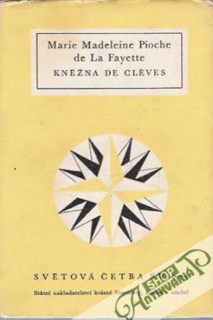 Kněžná de Cléves - La Fayette Marie Madeleine Pioche
