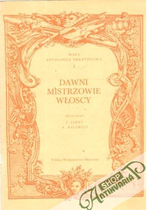 Dawni mistrzowie wloscy - Jamry, Bacewicz