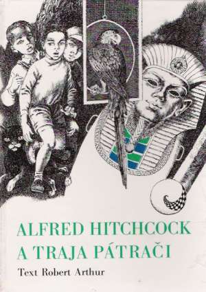 Alfred Hitchcock a Traja pátrači - Arthur Robert