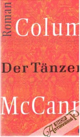Der Tänzer - McCann Colum