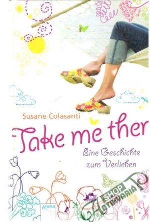 Take me there - Colasanti Susane