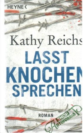 Lasst knochen sprechen - Reichs Kathy