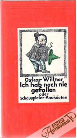 Ich hab noch nie gefallen - Willner Oskar