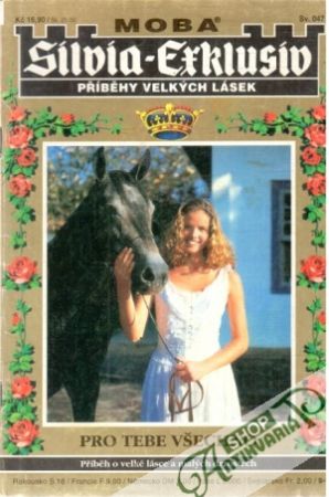 Pro tebe všechno - Seebergová Katja
