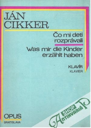 Čo mi deti rozprávali - Cinker Ján