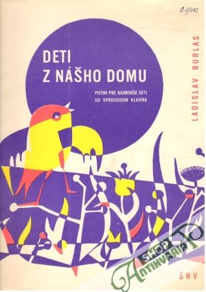 Deti z nášho domu - Burlas Ladislav